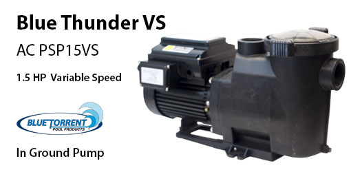 Blue Thunder VS Variable Speed Pump